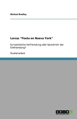 Lorcas Poeta En Nueva York