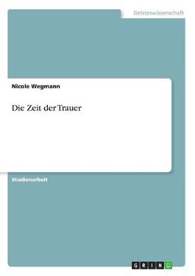 Die Zeit Der Trauer