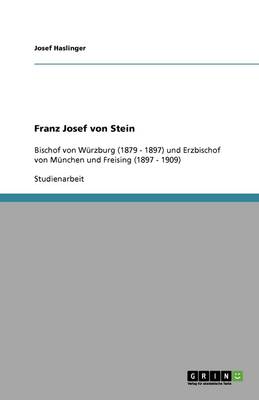 Franz Josef Von Stein