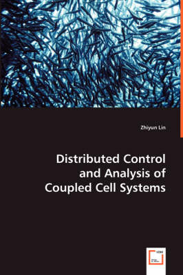 Distributed Control and Analysis of Coupled Cell Systems