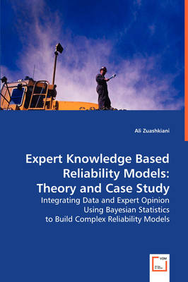 Expert Knowledge Based Reliability Models