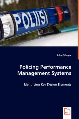 Policing Performance Management Systems