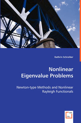 Nonlinear Eigenvalue Problems