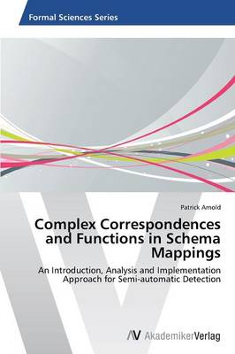 Complex Correspondences and Functions in Schema Mappings