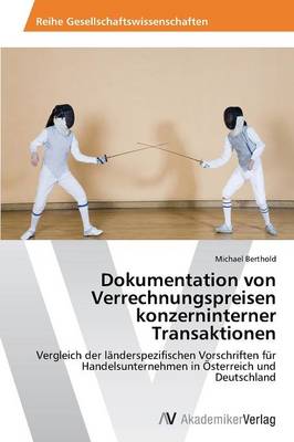 Dokumentation von Verrechnungspreisen konzerninterner Transaktionen
