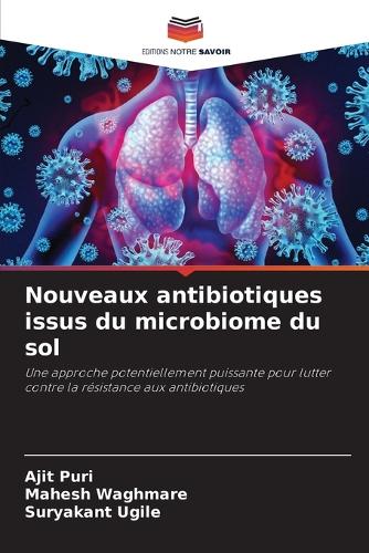 Nouveaux antibiotiques issus du microbiome du sol