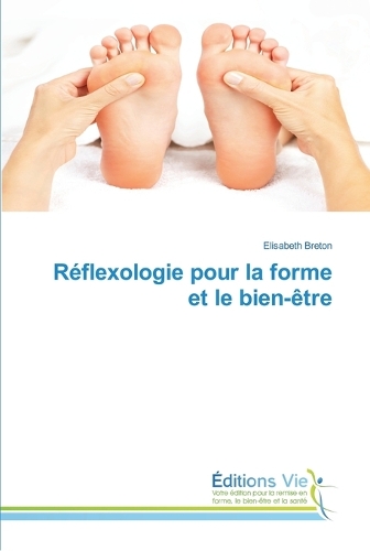 Réflexologie pour la forme et le bien-être