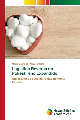 Logistica Reversa do Poliestireno Expandido