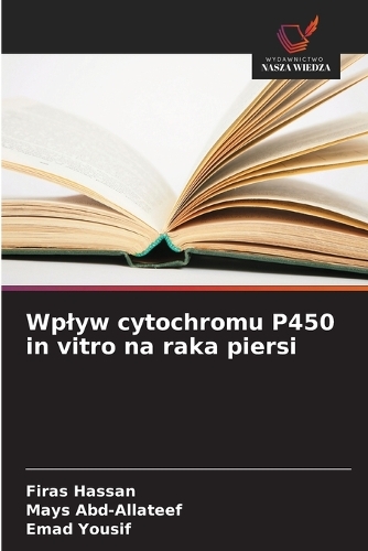 Wplyw cytochromu P450 in vitro na raka piersi