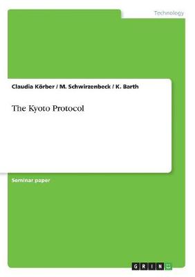 The Kyoto Protocol