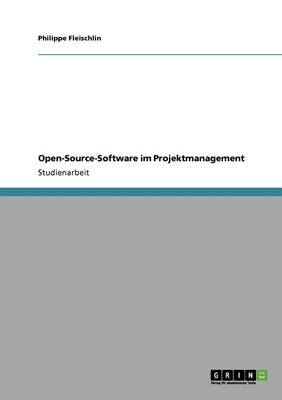 Open-Source-Software Im Projektmanagement