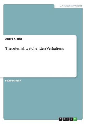 Theorien Abweichenden Verhaltens