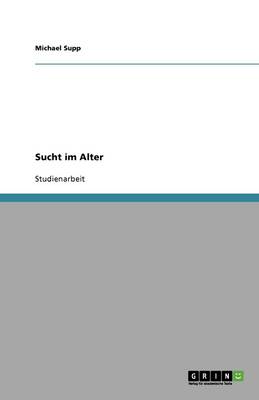 Sucht Im Alter