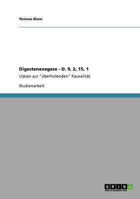Digestenexegese - D. 9, 2, 15, 1
