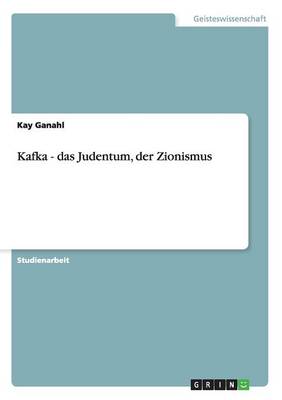 Kafka - Das Judentum, Der Zionismus