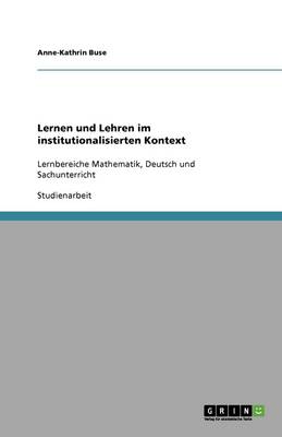 Lernen Und Lehren Im Institutionalisierten Kontext