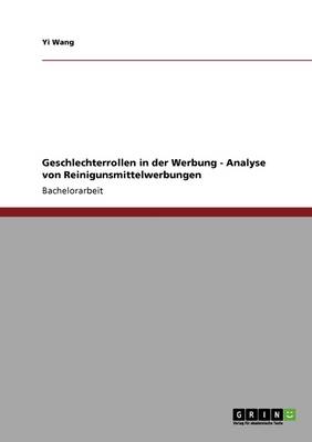 Geschlechterrollen in Der Werbung - Analyse Von Reinigunsmittelwerbungen