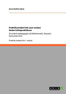 Praktikumsbericht Zum Ersten Unterrichtspraktikum