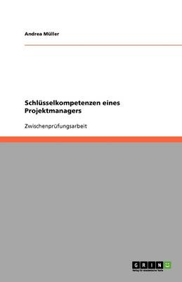 Schl sselkompetenzen Eines Projektmanagers