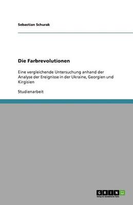 Die Farbrevolutionen