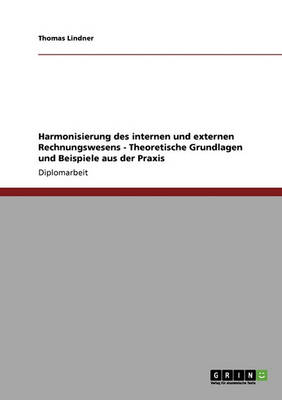 Harmonisierung Des Internen Und Externen Rechnungswesens