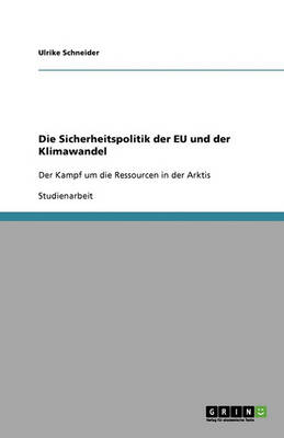 Die Sicherheitspolitik Der Eu Und Der Klimawandel