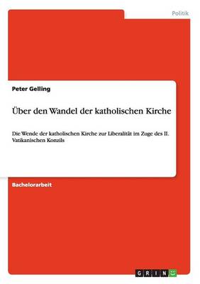 Uber Den Wandel Der Katholischen Kirche
