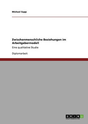 Zwischenmenschliche Beziehungen Im Arbeitgebermodell