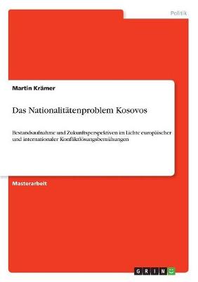 Das Nationalit tenproblem Kosovos