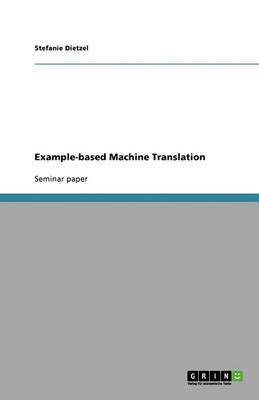 Example-Based Machine Translation