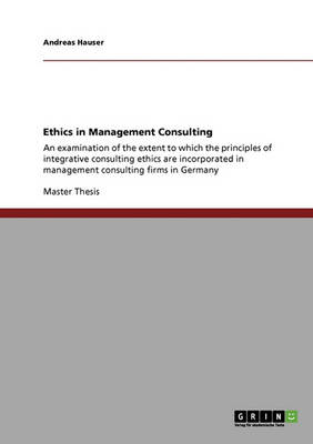 Ethics in Management Consulting