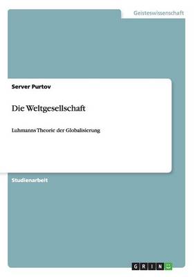 Die Weltgesellschaft