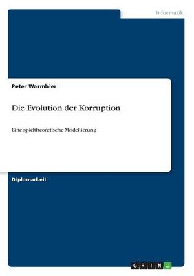 Die Evolution Der Korruption