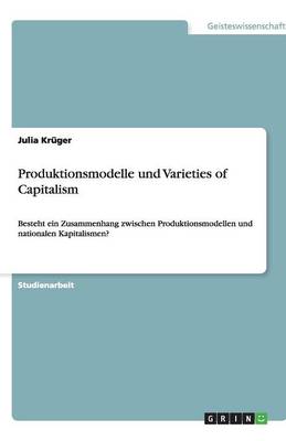 Produktionsmodelle Und Varieties of Capitalism