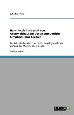 Hans Jacob Christoph Von Grimmelshausen