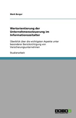 Wertorientierung Der Unternehmenssteuerung Im Informationszeitalter