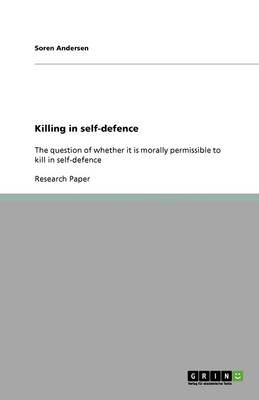 Killing in Self-Defence