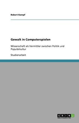 Gewalt in Computerspielen