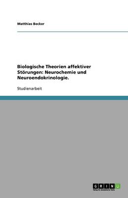 Biologische Theorien Affektiver Storungen