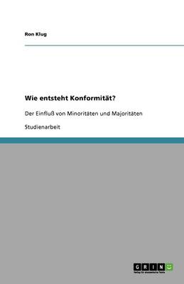 Wie Entsteht Konformit t?