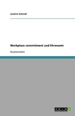 Workplace Commitment Und Ehrenamt