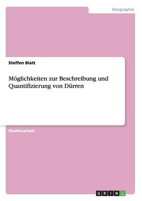 Moglichkeiten Zur Beschreibung Und Quantifizierung Von Durren