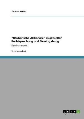 R uberische Aktion re in Aktueller Rechtsprechung Und Gesetzgebung