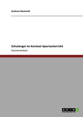 Schulangst Im Kontext Sportunterricht