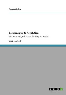 Boliviens Zweite Revolution