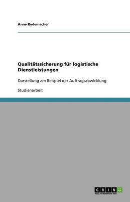 Qualitatssicherung Fur Logistische Dienstleistungen