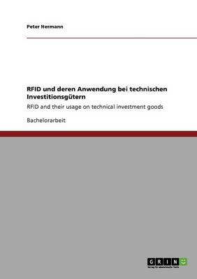 Rfid Und Deren Anwendung Bei Technischen Investitionsg tern