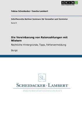 Die Vereinbarung Von Ratenzahlungen Mit Mietern