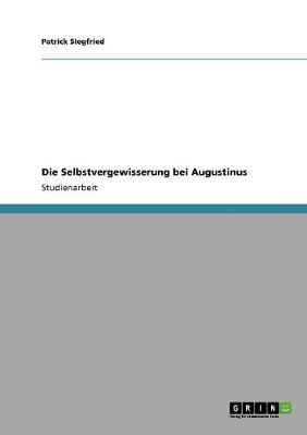 Die Selbstvergewisserung Bei Augustinus