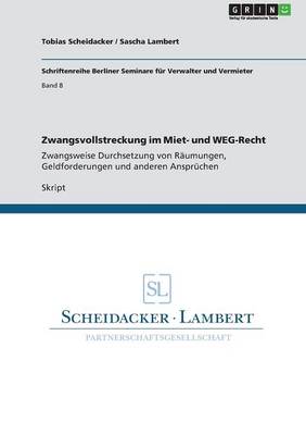 Zwangsvollstreckung Im Miet- Und Weg-Recht